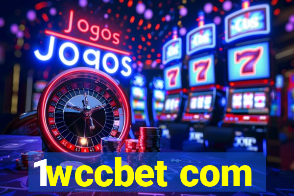 1wccbet com