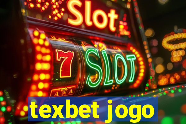 texbet jogo