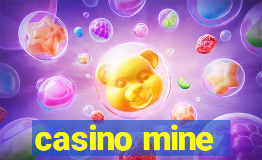 casino mine