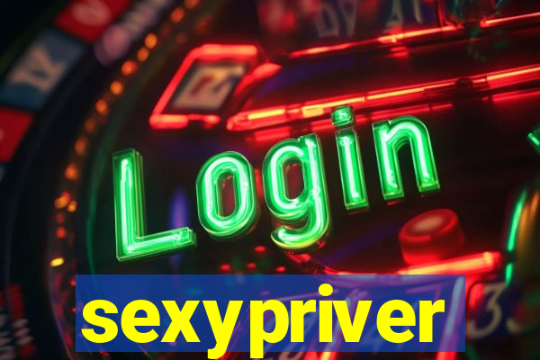 sexypriver