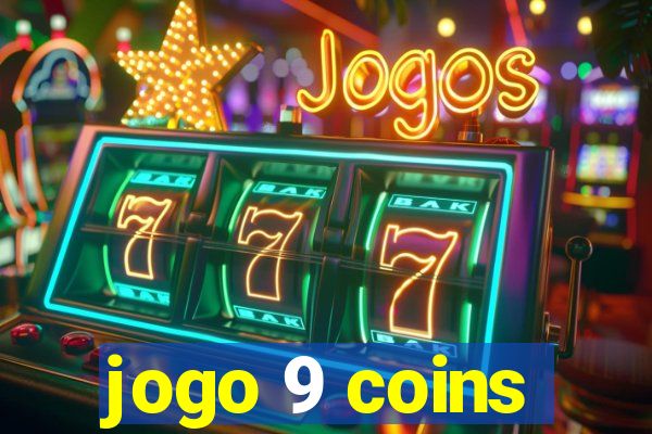 jogo 9 coins