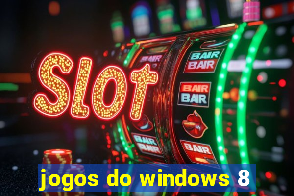 jogos do windows 8