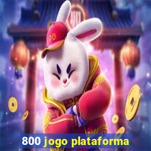 800 jogo plataforma