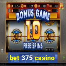 bet 375 casino