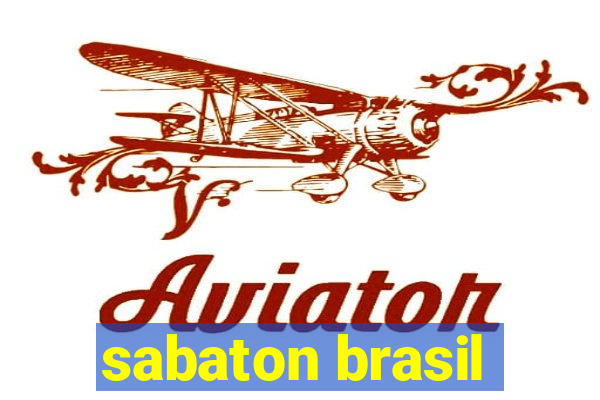 sabaton brasil