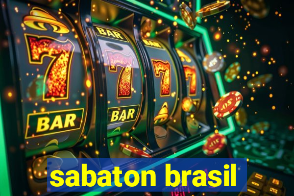 sabaton brasil