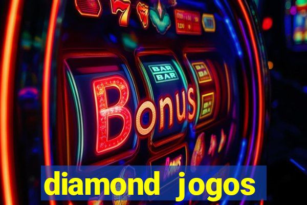 diamond jogos online grátis