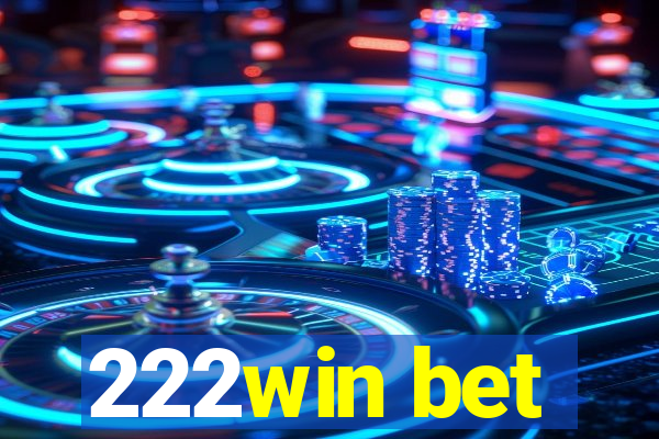 222win bet