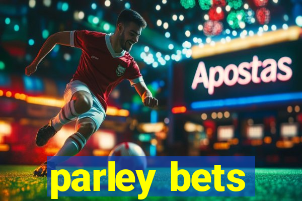 parley bets