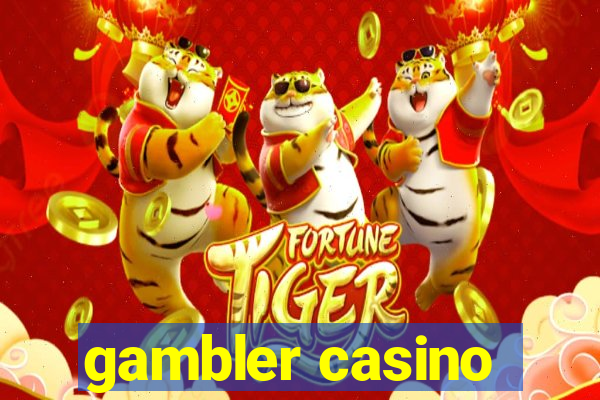 gambler casino