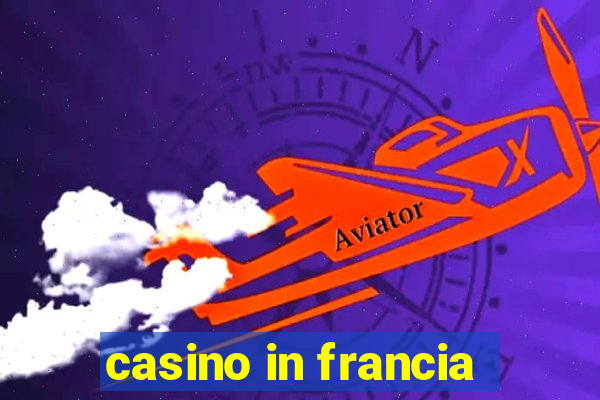 casino in francia