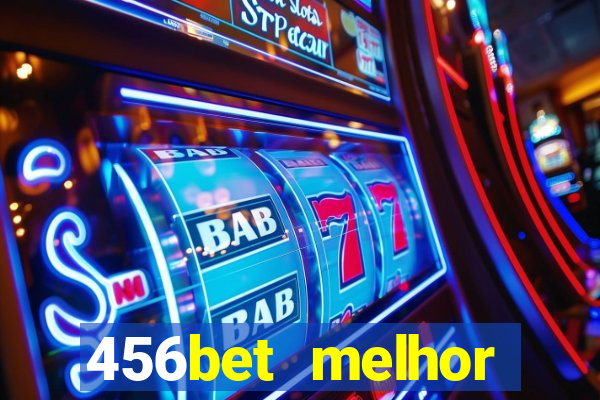 456bet melhor horário para jogar