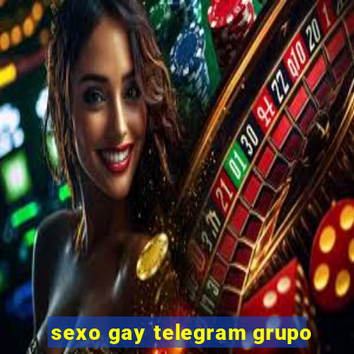 sexo gay telegram grupo