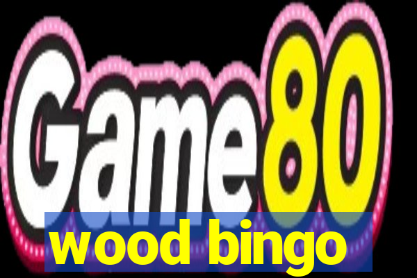 wood bingo