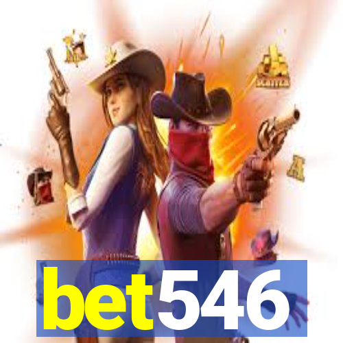 bet546