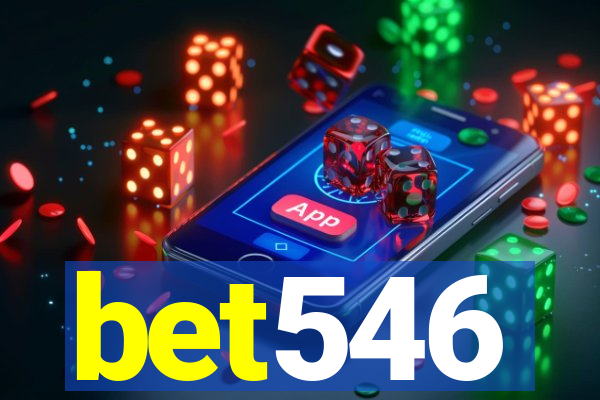 bet546