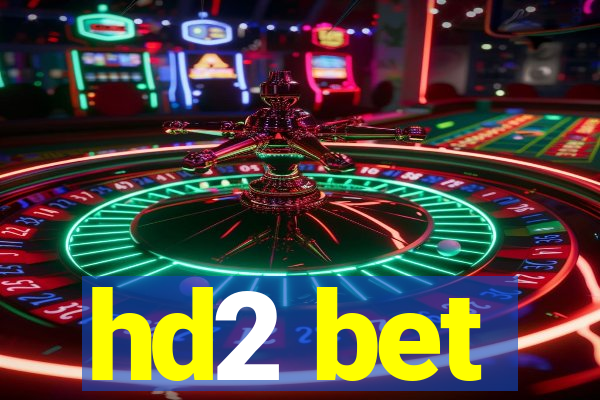 hd2 bet