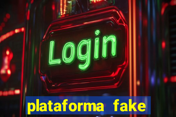 plataforma fake para brincar