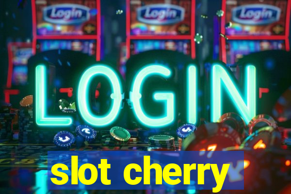 slot cherry