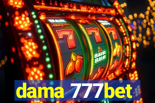 dama 777bet