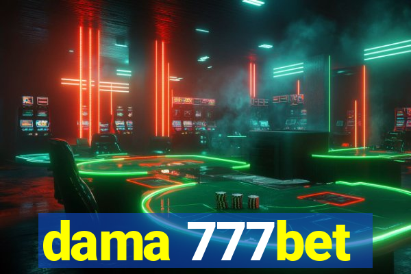 dama 777bet