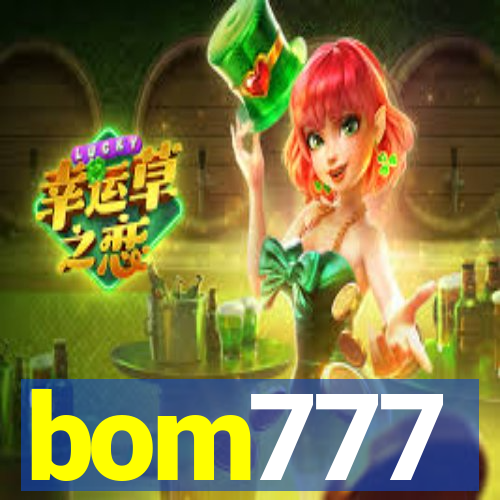 bom777