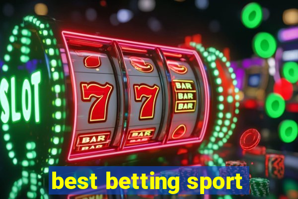 best betting sport