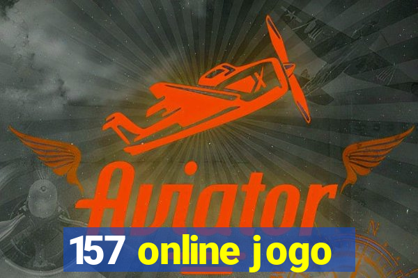 157 online jogo