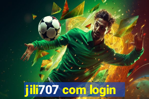 jili707 com login