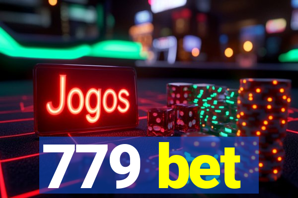 779 bet