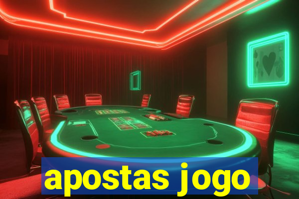 apostas jogo