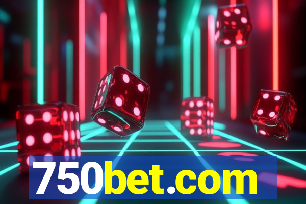 750bet.com