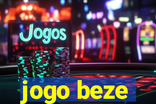 jogo beze