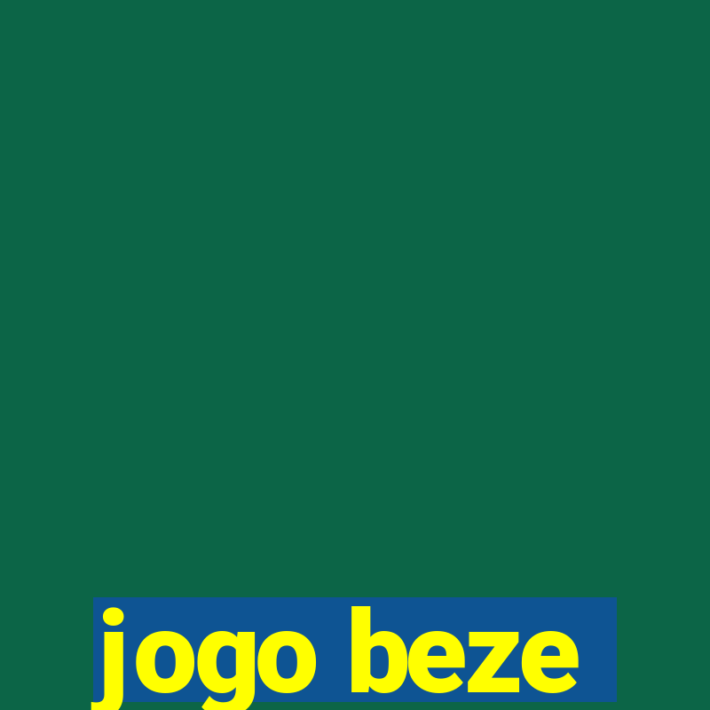 jogo beze