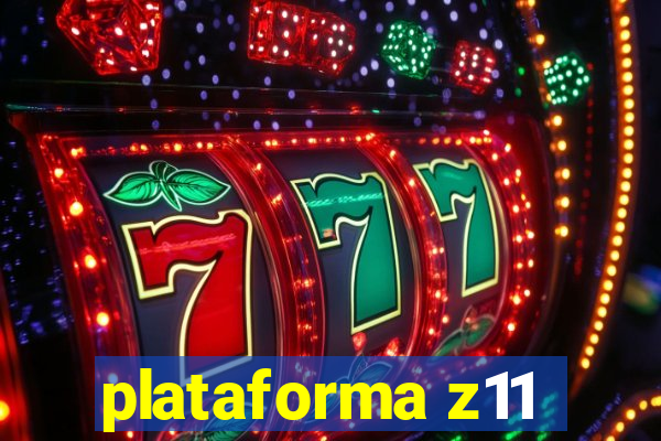 plataforma z11