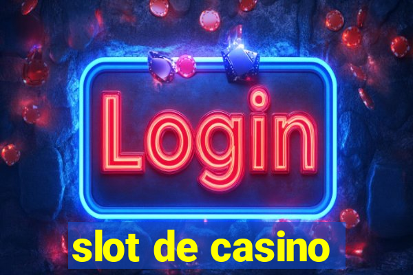 slot de casino