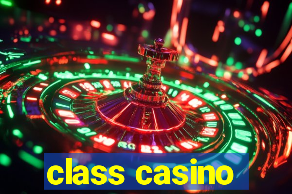 class casino