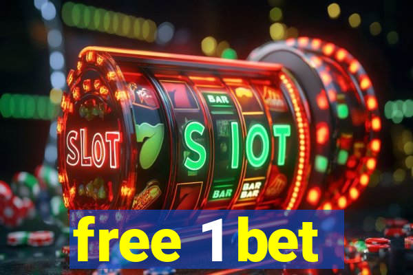 free 1 bet