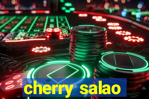 cherry salao