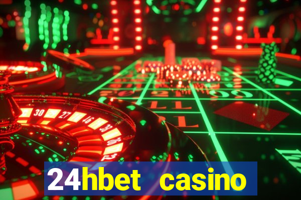 24hbet casino игровые автоматы