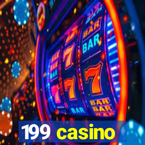 199 casino