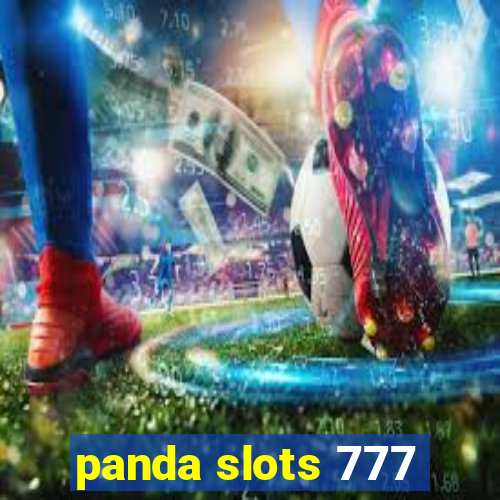 panda slots 777