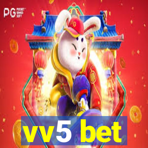 vv5 bet