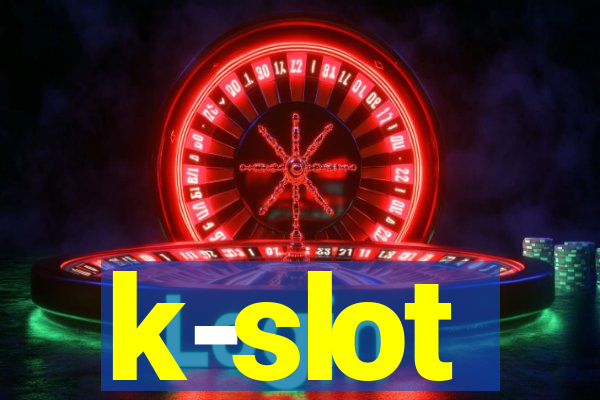 k-slot