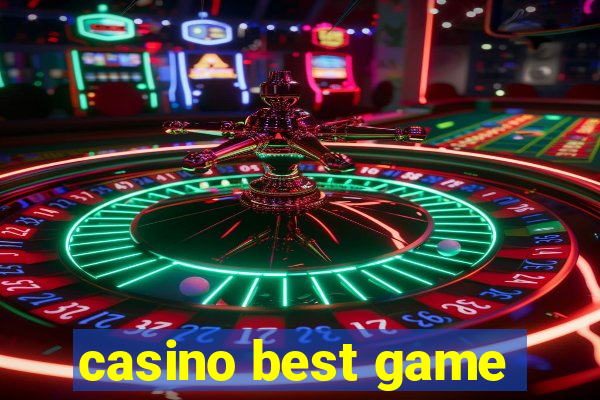 casino best game