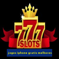 jogos iphone gratis melhores