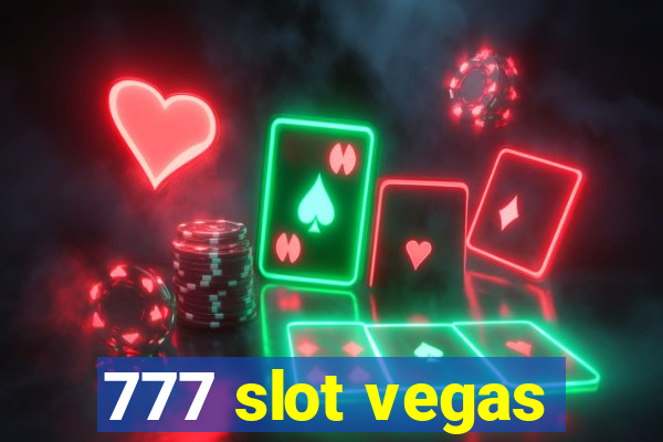 777 slot vegas