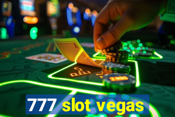 777 slot vegas