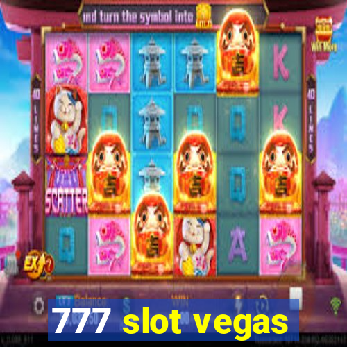 777 slot vegas