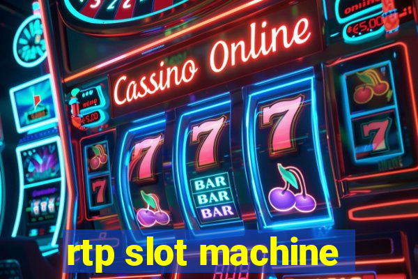 rtp slot machine